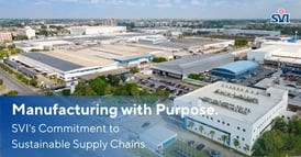 Built Responsibly: How SVI Is Advancing Sustainable Manufacturing for Global Supply Chains