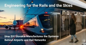 Engineering for the Rails and the Skies: SVI Slovakia's Airport and Railway Electronics