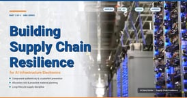Building Supply Chain Resilience for AI Infrastructure Electronics