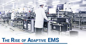 The Rise of the Adaptive EMS: Why Agility Could Be the New Scale