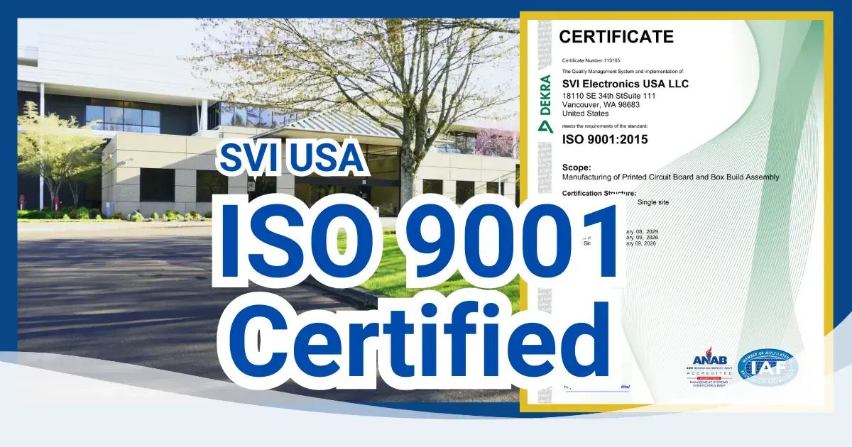 SVI Electronics (USA) Achieves ISO 9001 Certification